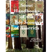 Scout Handbooks of the Boy Scouts of America Paperback