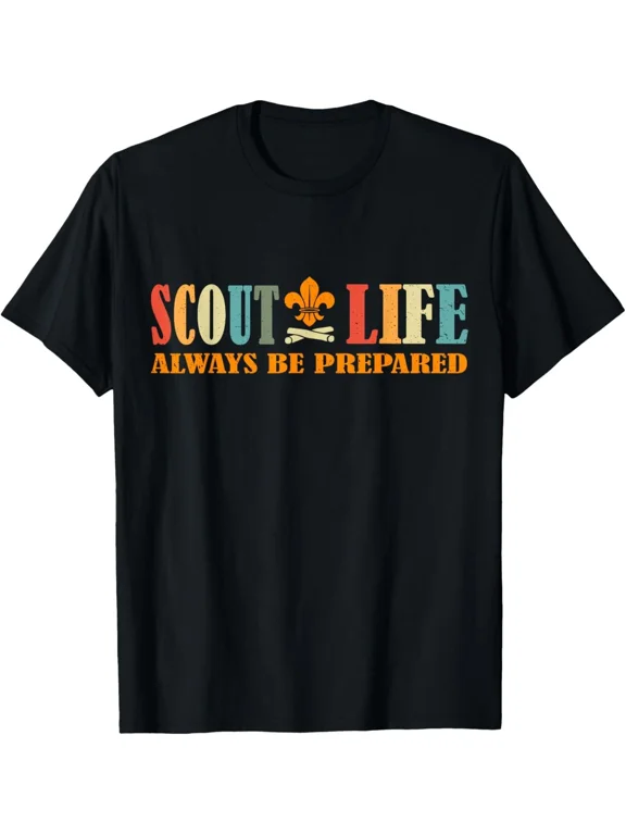Scout Life Always Be Prepared Hiking Camping Scouting Leader T-Shirt Gift for Da