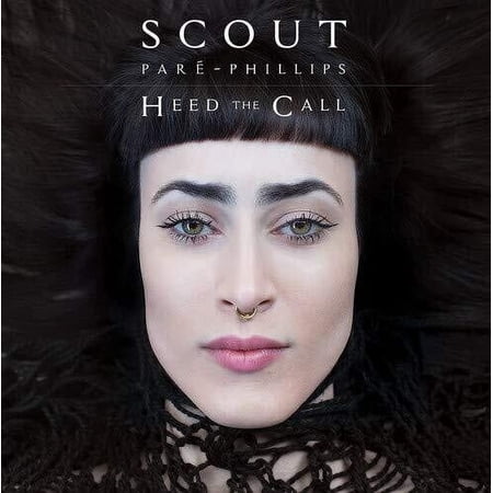 Scout Pare-Phillips - Heed The Call - Music & Performance - Vinyl