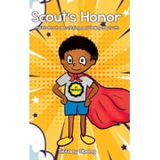 Scout's Honor A Kid's Book about Lying and Telling the Truth, Hardcover