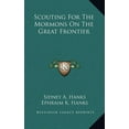 thumbnail image 1 of Scouting For The Mormons On The Great Frontier (Hardcover), 1 of 1