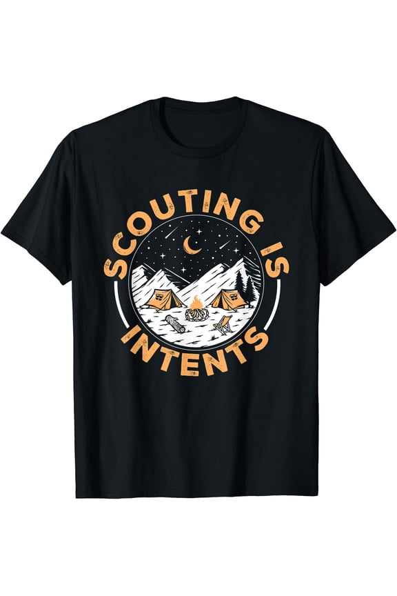Scouting Is Intents Scout Funny Camping T-Shirt
