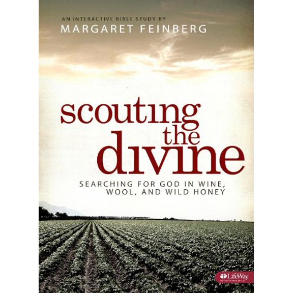 Pre-Owned Scouting the Divine: Searching for God in Wine, Wool, and Wild Honey (Study Guide) (Paperback) 1415868352 9781415868355