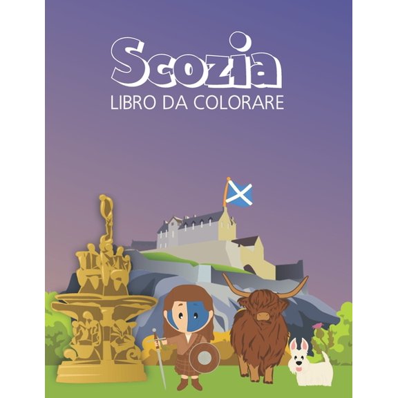Scozia : Libro da colorare (Paperback)
