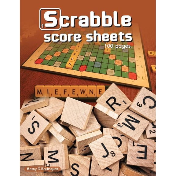 Scrabble Score Sheets : Enjoy Leisure Time With Crossword Game for 2 Players