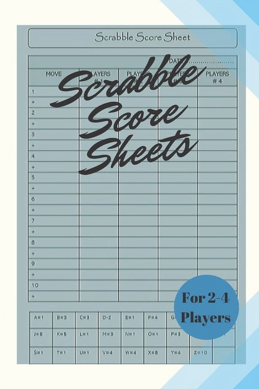 Scrabble Score Sheet: Scrabble Score Keeper For Record and Fun