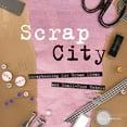 thumbnail image 1 of Pre-Owned Scrap City: Scrapbooking for Urban Divas and Small Town Rebels (Hardcover) 1931543933 9781931543934, 1 of 1