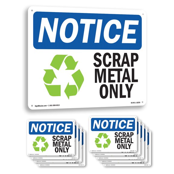 Scrap Metal Only OSHA Notice Aluminum Sign 10 Inch x 7 Inch - 10 Pack