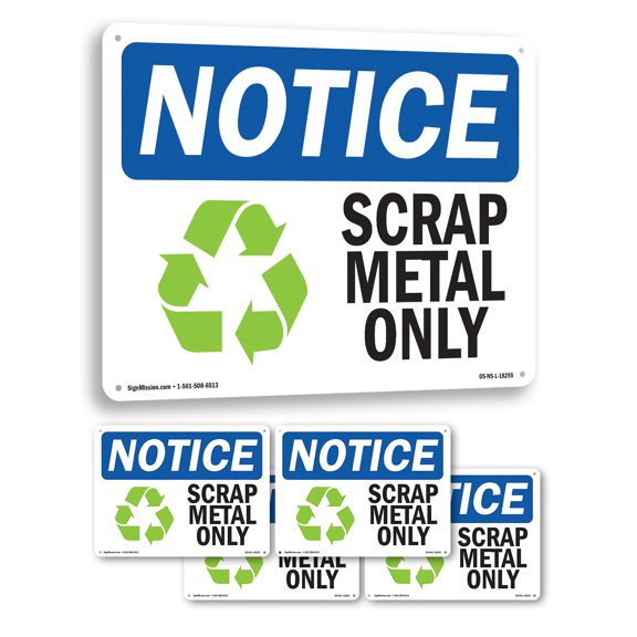 Scrap Metal Only OSHA Notice Rigid Plastic Sign 10 Inch x 7 Inch - 5 Pack
