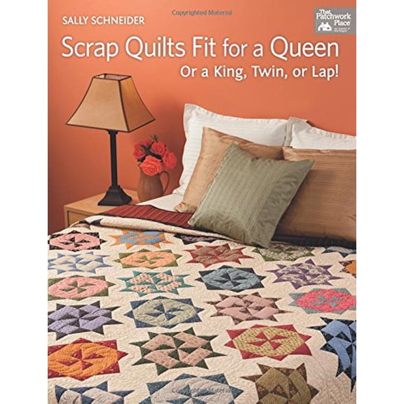 Pre-Owned Scrap Quilts Fit for a Queen: Or a King, Twin, or Lap (Paperback) 1604681780 9781604681789