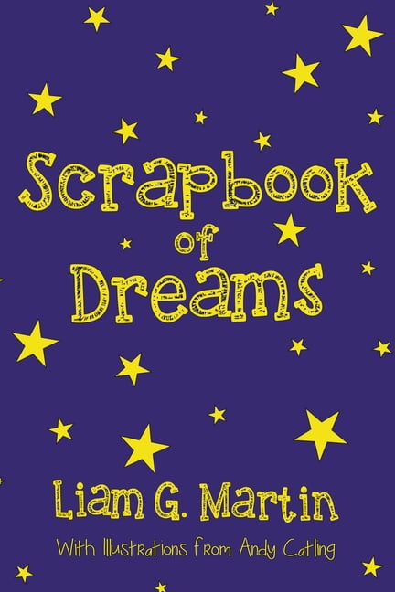 Scrapbook of Dreams, (Paperback)