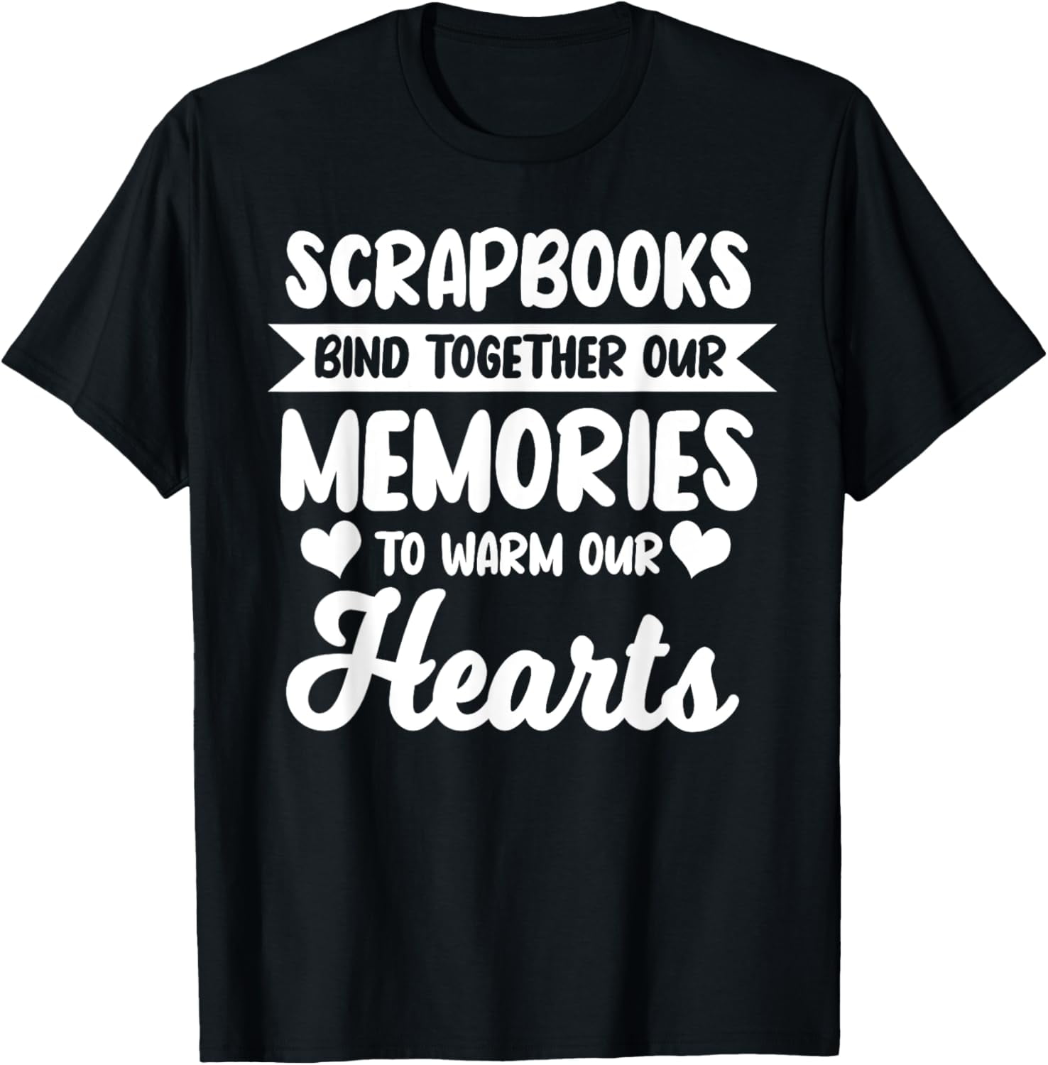 Scrapbooking Hobbyist Journal Entries Memories Scrapbook TShirt