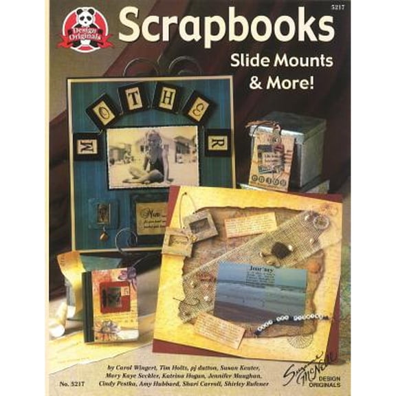 Pre-Owned Scrapbooks Slide Mounts and More (Design Originals), 9781574215274, 1574215272, Paperback,
