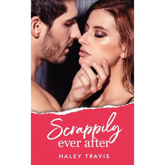 Hea: Scrappily Ever After: grumpy older man, quirky younger woman romance (Paperback)