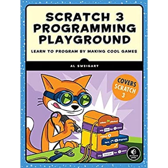 Pre-Owned Scratch 3 Programming Playground: Learn to Program by Making Cool Games (Paperback) 1718500211 9781718500211