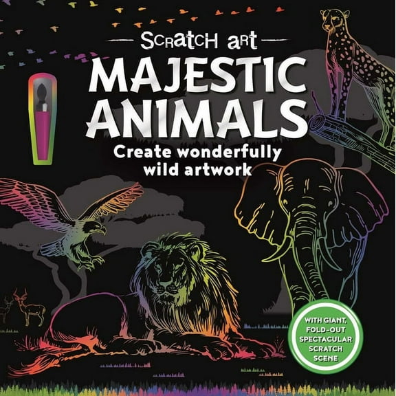 Scratch Art Majestic Animals: Create Wonderfully Wild Artwork, (Paperback)