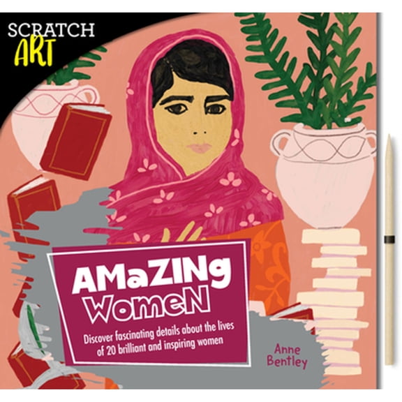 Pre-Owned Scratch & Create: Amazing Women: Learn about 20 Brilliant and Inspiring Women as You Scratch to Reveal Their Original Portraits (Paperback) 1631593943 9781631593949
