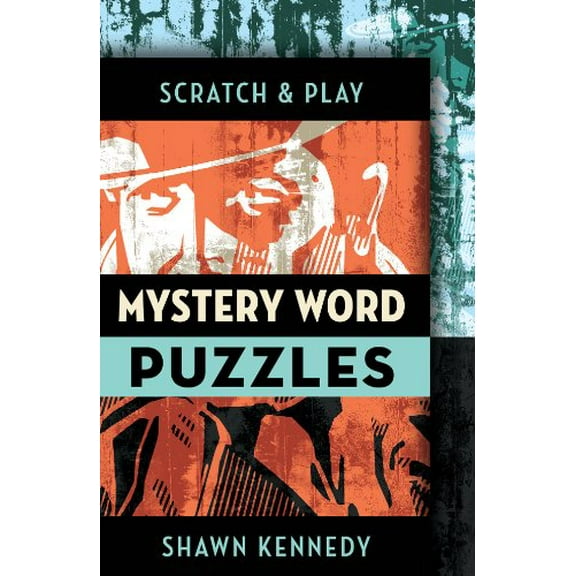 Scratch & Play Mystery Word Puzzles (Paperback) by Shawn Kennedy
