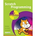 thumbnail image 1 of Pre-Owned Scratch Programming in Easy Steps: Covers Scratch 2.0 and Scratch 1.4 (Paperback) 1840786124 9781840786125, 1 of 1