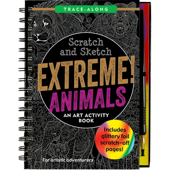 Scratch & Sketch Extreme Animals: An Art Activity Book (Other)