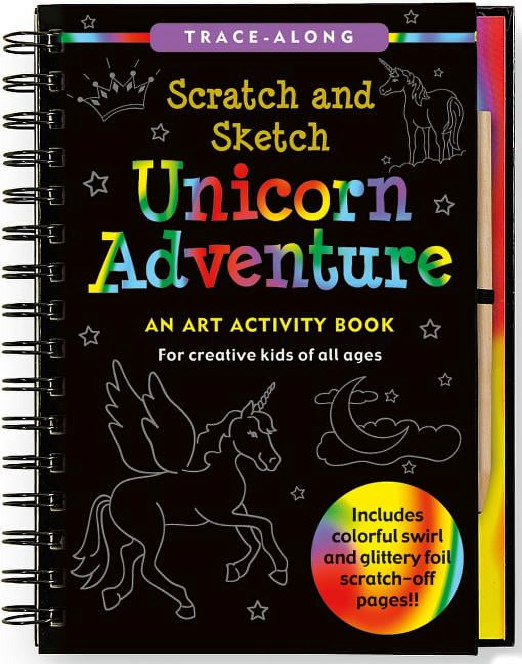 Scratch & Sketch Unicorn Adventure : An Art Activity Book for Creative Kids  of All Ages 