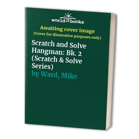 Pre-Owned Scratch & Solve(r) Hangman #2 (Paperback) 1402725809 9781402725807