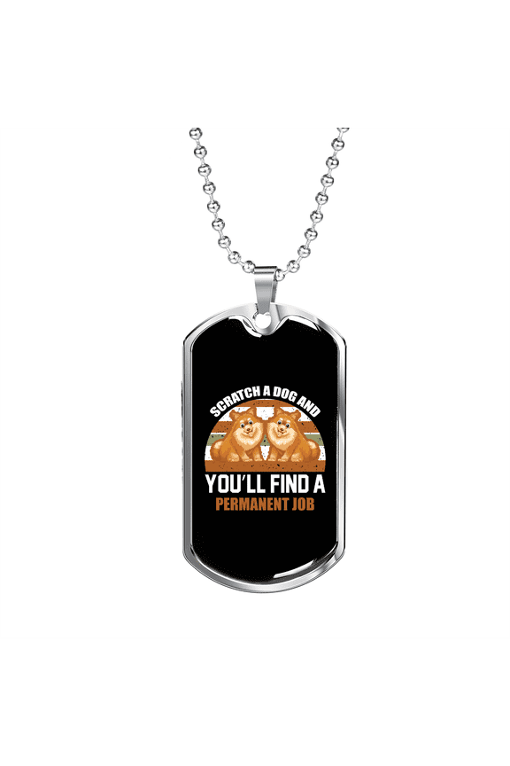Scratch a Dog Permanent Job Couple Dogs Dog Tag Necklace Stainless Steel 24" Chain Silver Tone or Gold Tone
