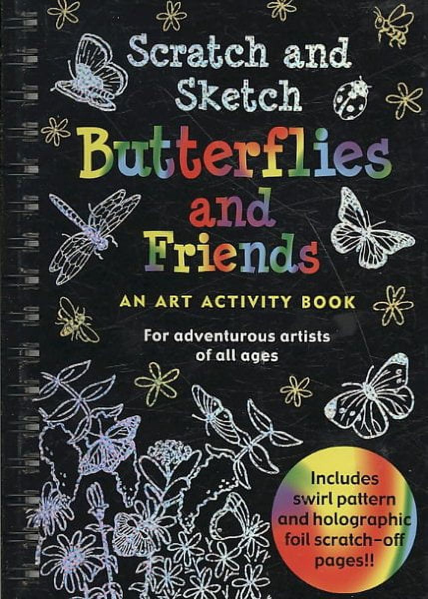 Scratch and Sketch Butterflies and Friends (Art Activity Book) (Scratch &  Sketch)