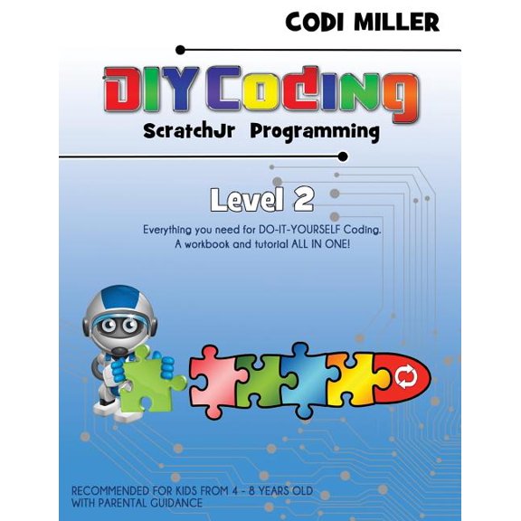 ScratchJr Programming: Level 2 (Paperback) by Codi Miller