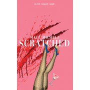 Scratched, Paperback