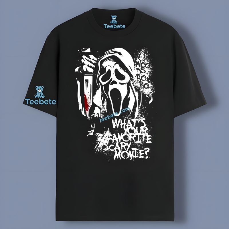 Scream Ghostface Horror What Your Favorite Scary Movie T Shirt