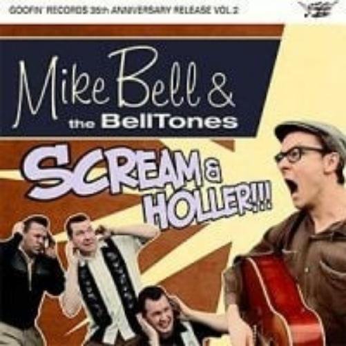 Mike -& The Belltones- Bell Scream & Holler (10") (Vinyl Record) 10" EP