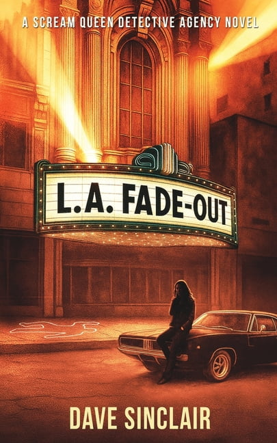 Scream Queen Detective Agency LA Fade Out: A Scream Queen Detective Agency Novel, Book 2, (Paperback)