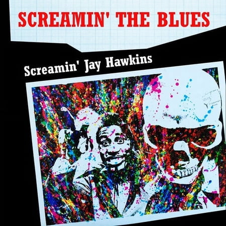 Screamin Jay Hawkins - Screamin' the Blues - Blues - CD