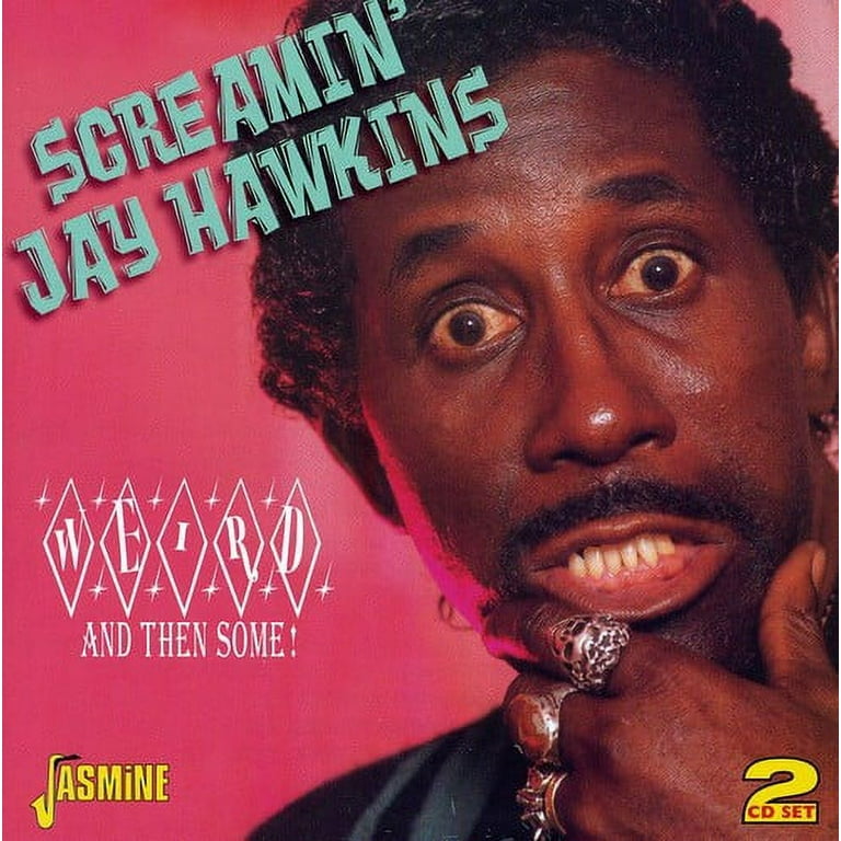 Screamin' Jay Hawkins - Weird and Then Some - Music & Performance