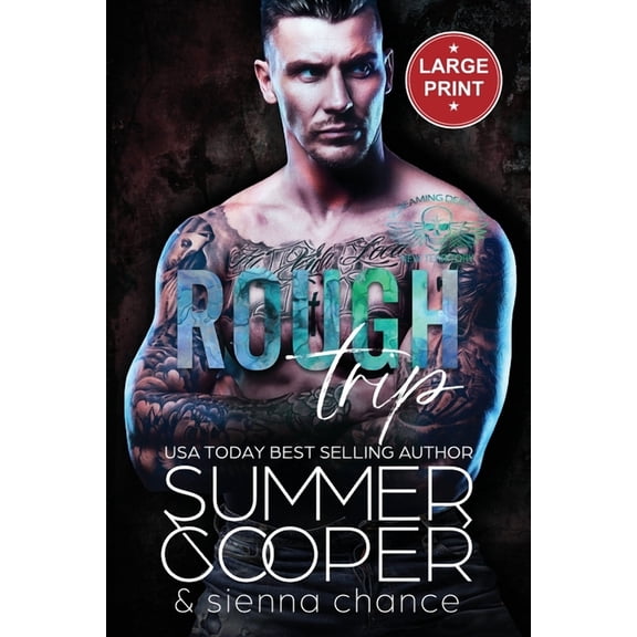 Screaming Demons MC (Large Print) Rough Trip: A Motorcycle Club New Adult Romance (Large Print), Book 7, (Paperback)
