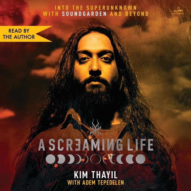 A Screaming Life: Into the Superunknown with Soundgarden and Beyond, (Audiobook)