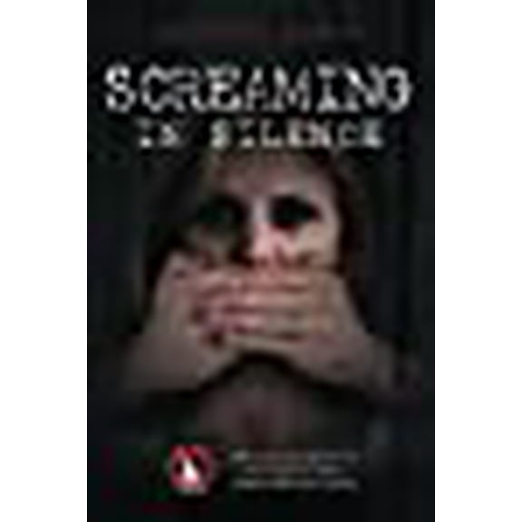 Screaming in Silence (Paperback)