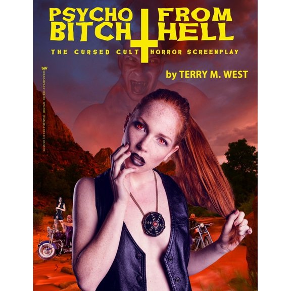 Screamplay: Psycho Bitch from Hell : The Cursed Cult Horror Screenplay (Paperback)