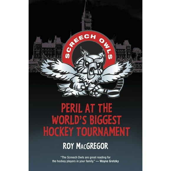 Screech Owls: Peril at the World's Biggest Hockey Tournament (Paperback)