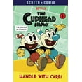 thumbnail image 1 of Screen Comix Handle with Care! (the Cuphead Show!), (Paperback), 1 of 1