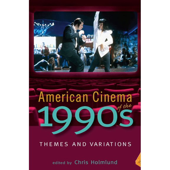 Screen Decades: American Culture/America American Cinema of the 1990s: Themes and Variations, (Paperback)