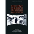 thumbnail image 1 of Screening Antiquity Ancient Greece on British Television, (Hardcover), 1 of 1