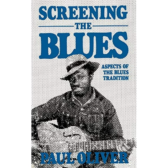 Pre-Owned Screening the Blues (Paperback) 0306803445 9780306803444