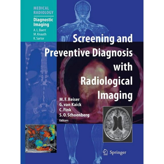 Screening and Preventive Diagnosis with Radiological Imaging, (Paperback)