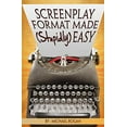 thumbnail image 1 of Pre-Owned Screenplay Format Made (Stupidly) Easy (Paperback) 1970119039 9781970119039, 1 of 1