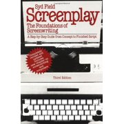 Screenplay The Foundations of Screenwriting Paperback by Syd Field