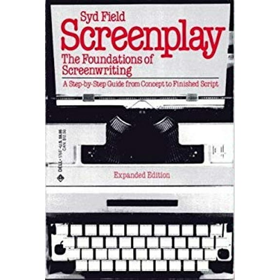 Pre-Owned Screenplay: The foundations of screenwriting (A Delta book) (Paperback) 0440582733 9780440582731