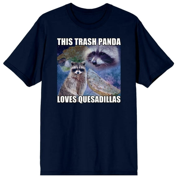 Screenshot Energy Meme Raccoon With Quesadillas In Space This Trash Panda Loves Quesadillas Navy Blue Graphic Tee-XXL