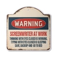 thumbnail image 1 of Screenwriter At Work 14" X 14" Sign | Indoor/Outdoor Plastic | SignMission Designer Writer Script Tv Movie Novelty Gift Funny Joke Gag Road Garage, 1 of 4